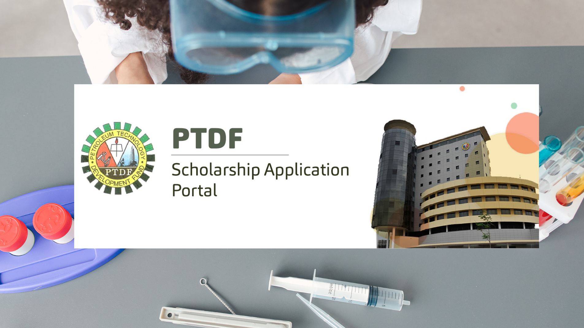 2024 PTDF Scholarship Scheme for Undergraduate and Postgraduate Scholars in Federal Universities